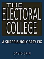 The Electoral College: A Surprisingly Easy Fix