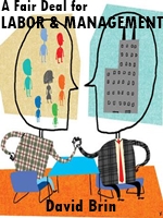 A Fair Deal for Labor and Management