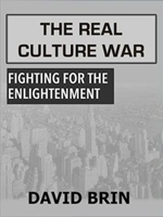 The Real Culture War, Part Two: Fighting for the Enlightenment