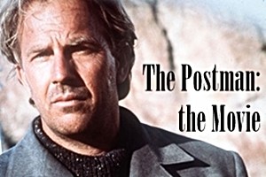 The Postman, the Movie